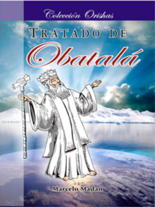 Title details for TRATADO DE OBATALA by Marcelo Madan - Available